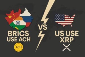 Liệu BRICS sẽ sử dụng ACH làm hệ thống thanh toán để đối trọng với XRP?